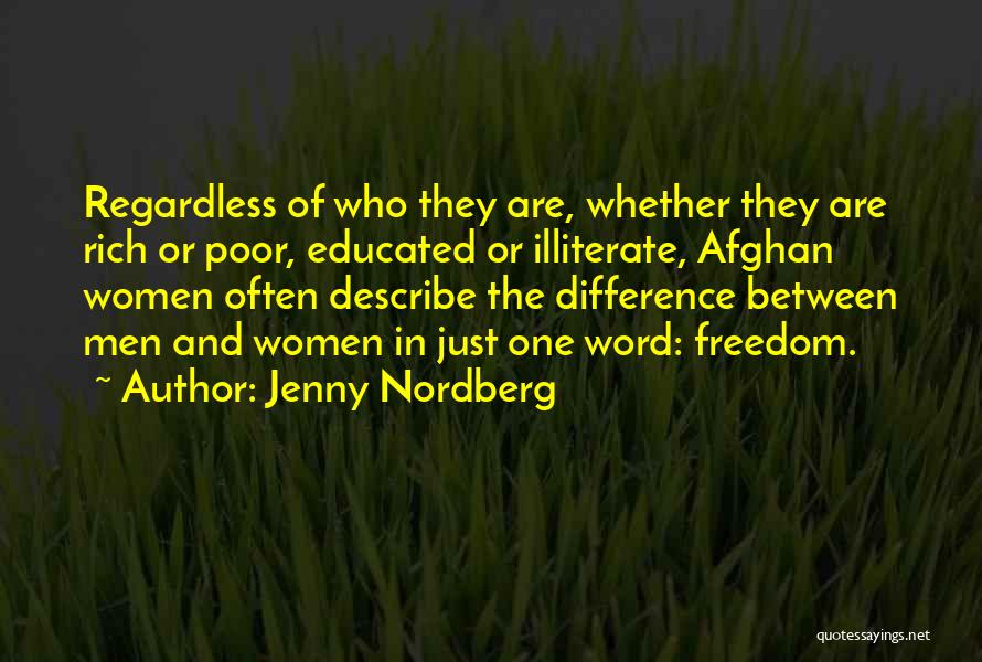 Difference Between Poor And Rich Quotes By Jenny Nordberg