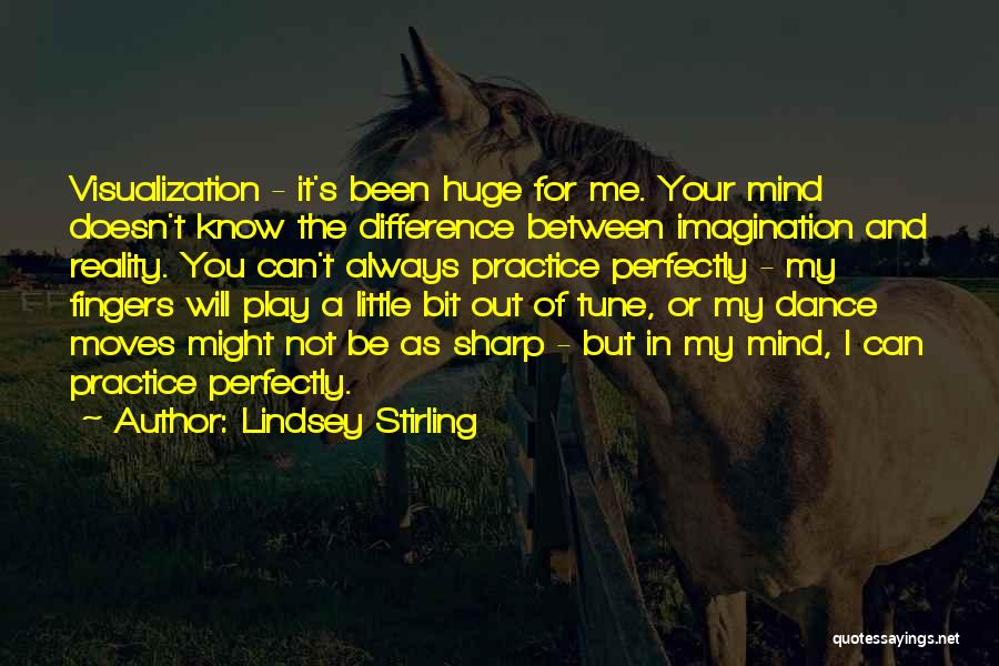 Difference Between Reality And Imagination Quotes By Lindsey Stirling