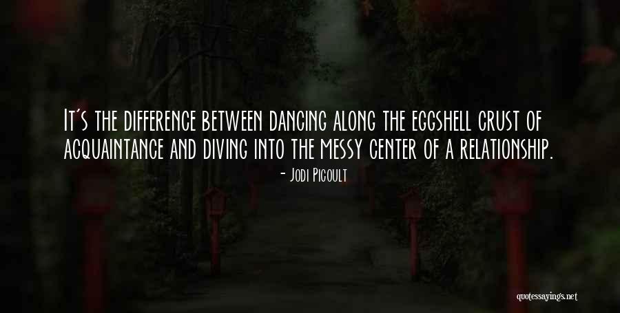 Difference Between Then And Now Quotes By Jodi Picoult Difference Between Then And Now Quotes By Jodi Picoult
