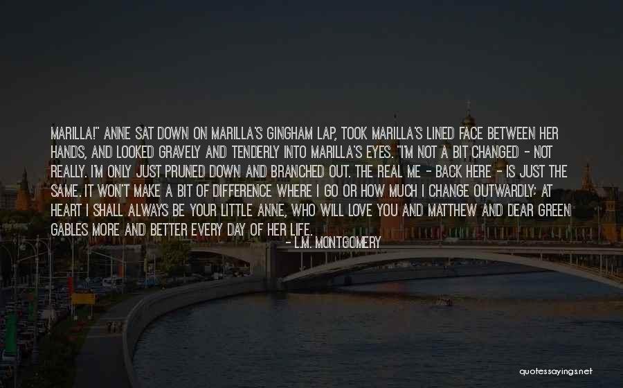 Difference Between Then And Now Quotes By L.M. Montgomery Difference Between Then And Now Quotes By L.M. Montgomery