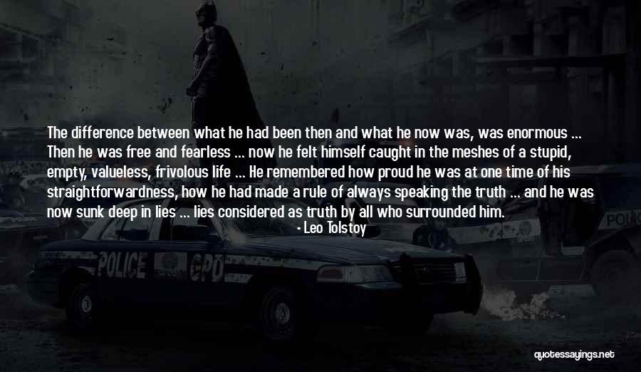 Difference Between Then And Now Quotes By Leo Tolstoy Difference Between Then And Now Quotes By Leo Tolstoy