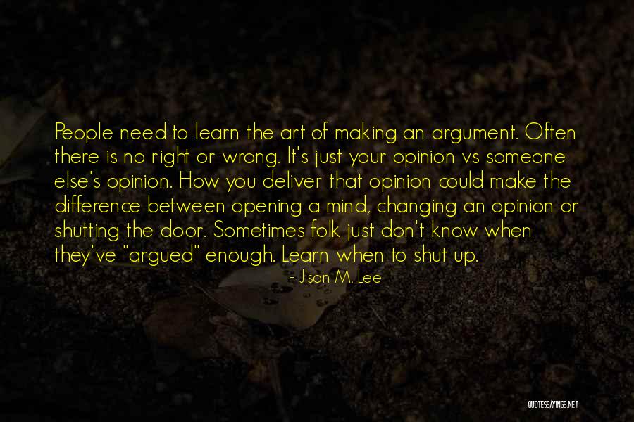 Difference Between Want And Need Quotes By J'son M. Lee Difference Between Want And Need Quotes By J'son M. Lee