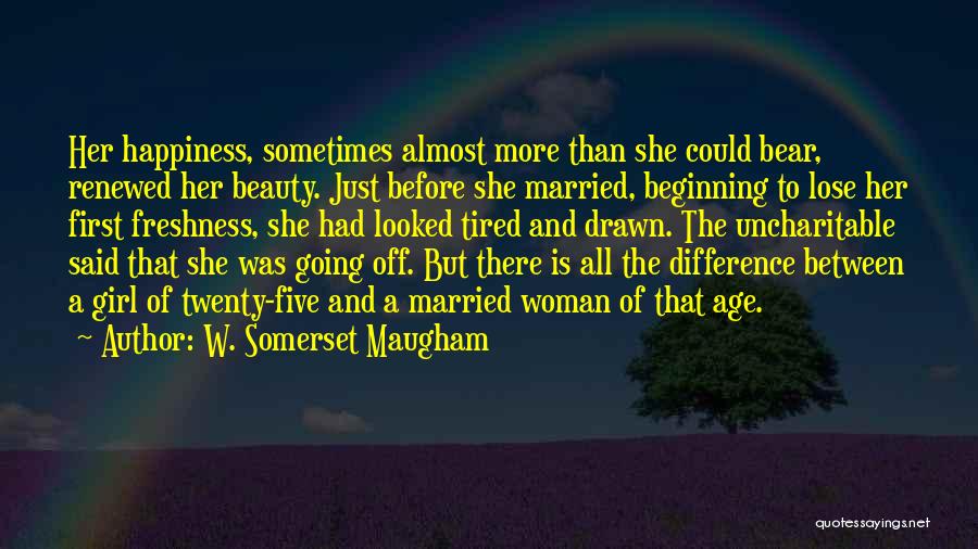 Difference Between Woman And Girl Quotes By W. Somerset Maugham