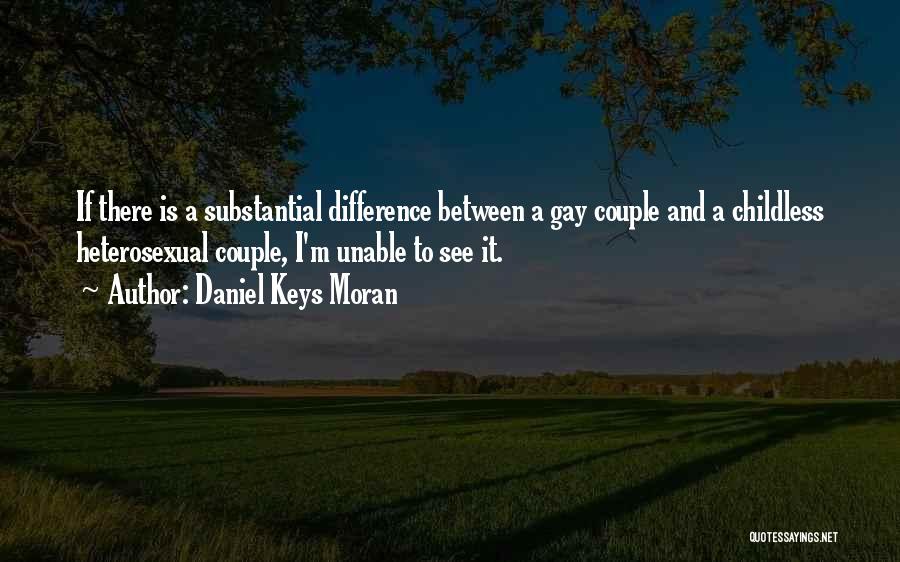 Difference In Couple Quotes By Daniel Keys Moran