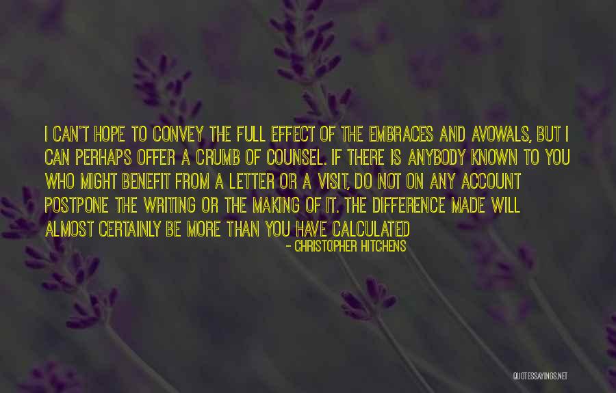 Difference In Friendship Quotes By Christopher Hitchens Difference In Friendship Quotes By Christopher Hitchens