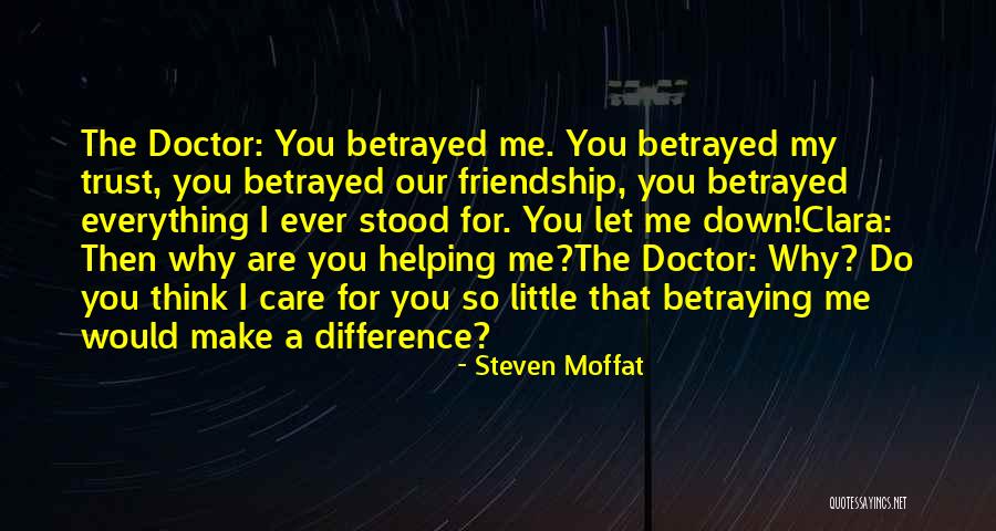 Difference In Friendship Quotes By Steven Moffat Difference In Friendship Quotes By Steven Moffat
