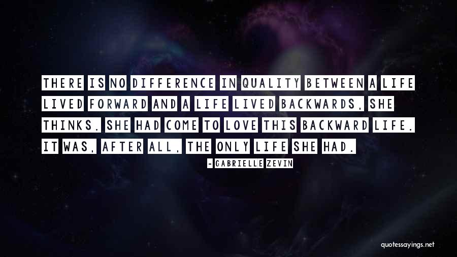 Difference In Love Quotes By Gabrielle Zevin