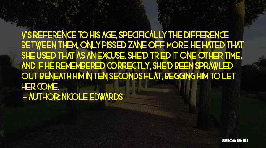Difference In Relationship Quotes By Nicole Edwards