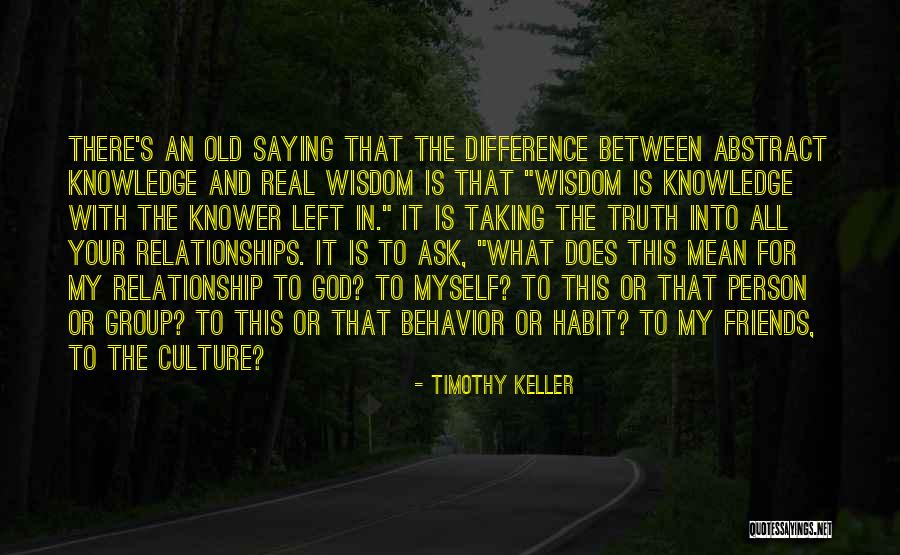 Difference In Relationship Quotes By Timothy Keller Difference In Relationship Quotes By Timothy Keller