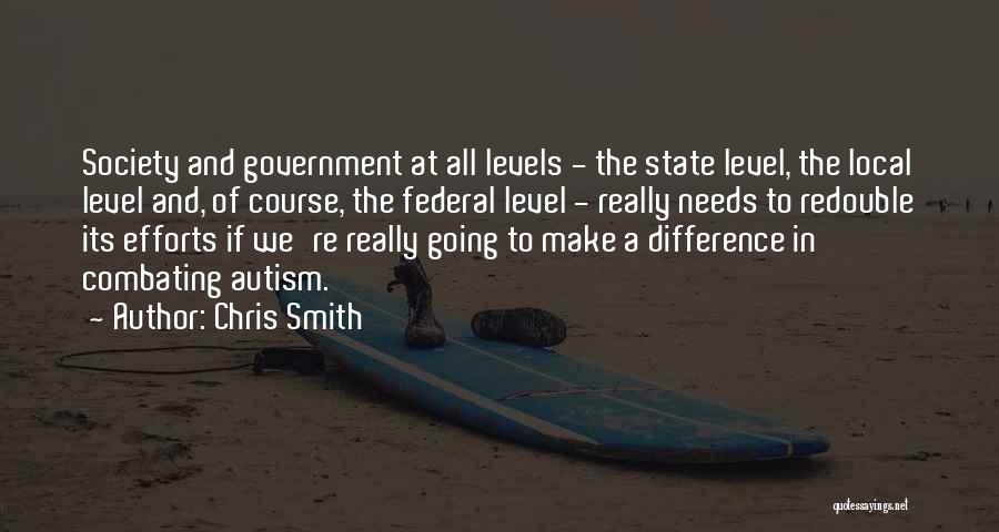 Difference In Society Quotes By Chris Smith