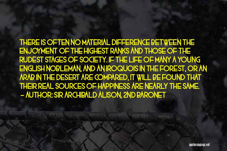 Difference In Society Quotes By Sir Archibald Alison, 2nd Baronet