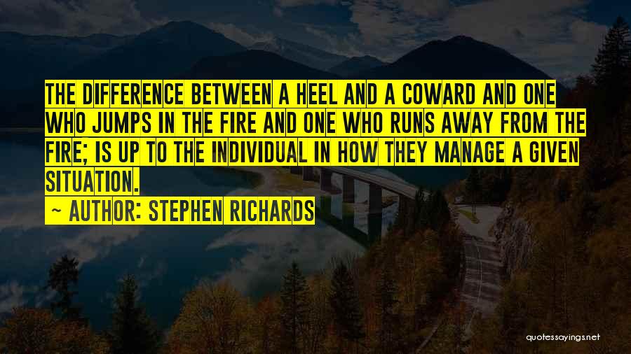 Difference In Society Quotes By Stephen Richards