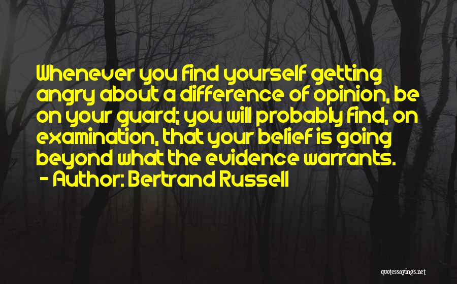 Difference Of Opinion Quotes By Bertrand Russell