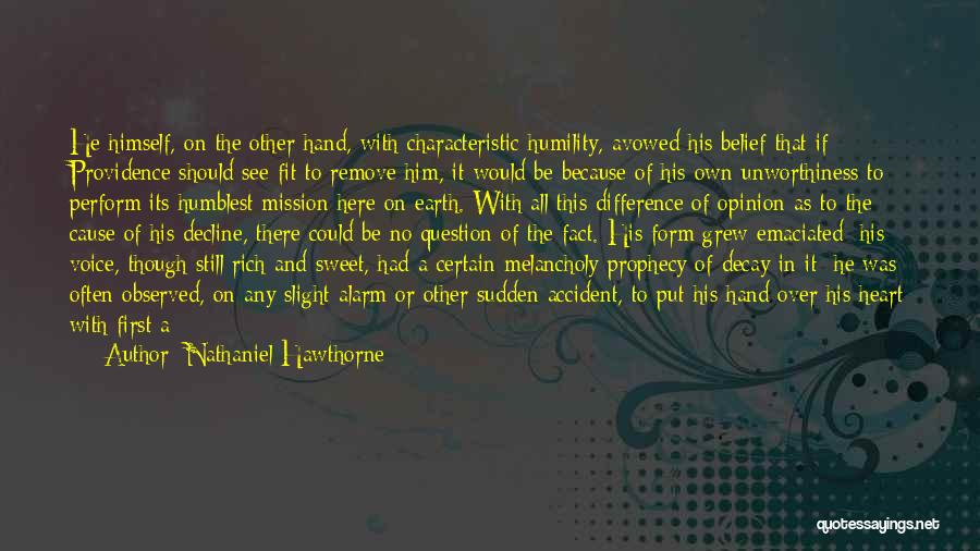 Difference Of Opinion Quotes By Nathaniel Hawthorne