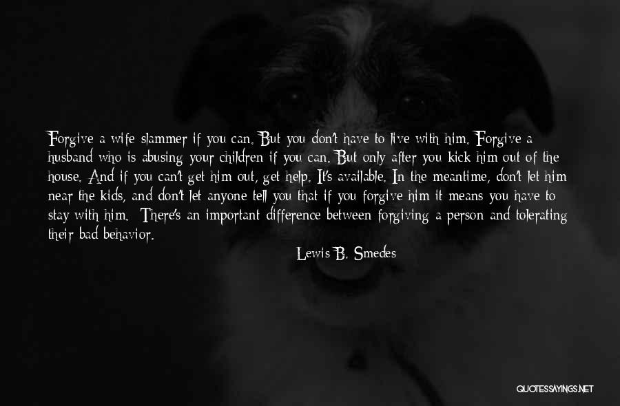 Difference There And Their Quotes By Lewis B. Smedes Difference There And Their Quotes By Lewis B. Smedes