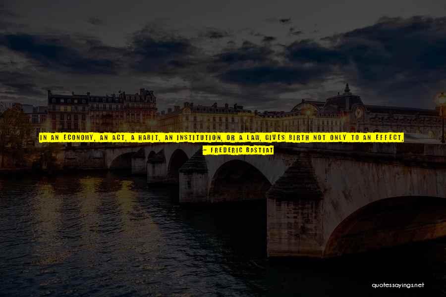 Difference With Effect Quotes By Frederic Bastiat Difference With Effect Quotes By Frederic Bastiat