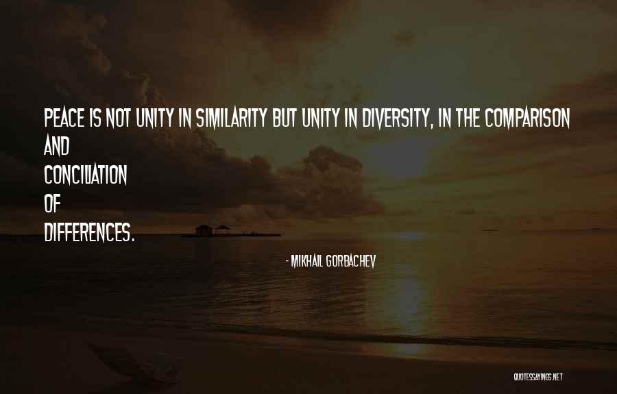 Differences And Unity Quotes By Mikhail Gorbachev Differences And Unity Quotes By Mikhail Gorbachev