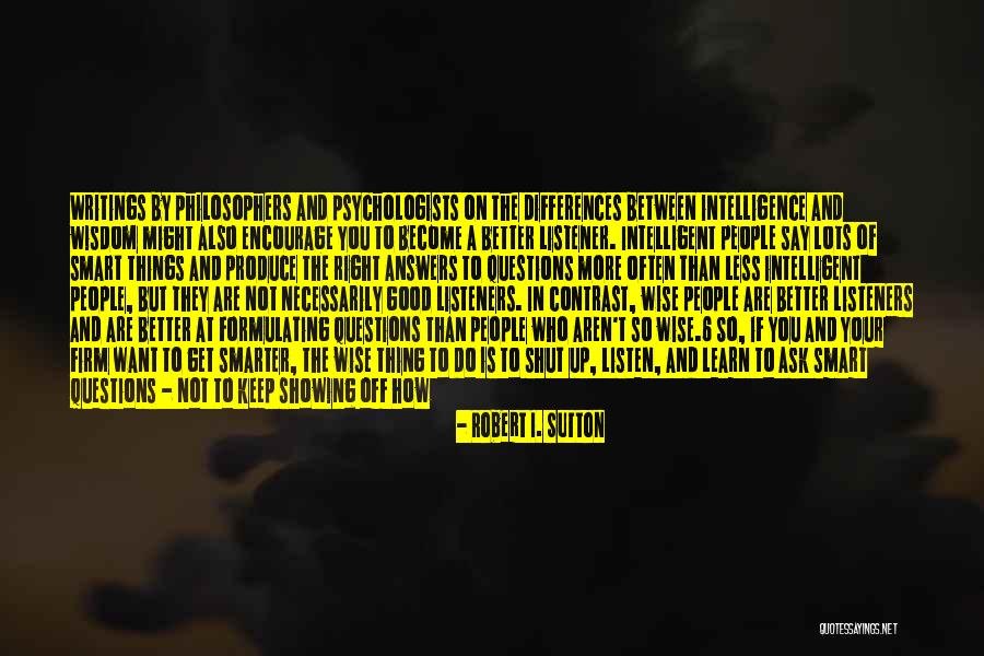 Differences Are Good Quotes By Robert I. Sutton Differences Are Good Quotes By Robert I. Sutton