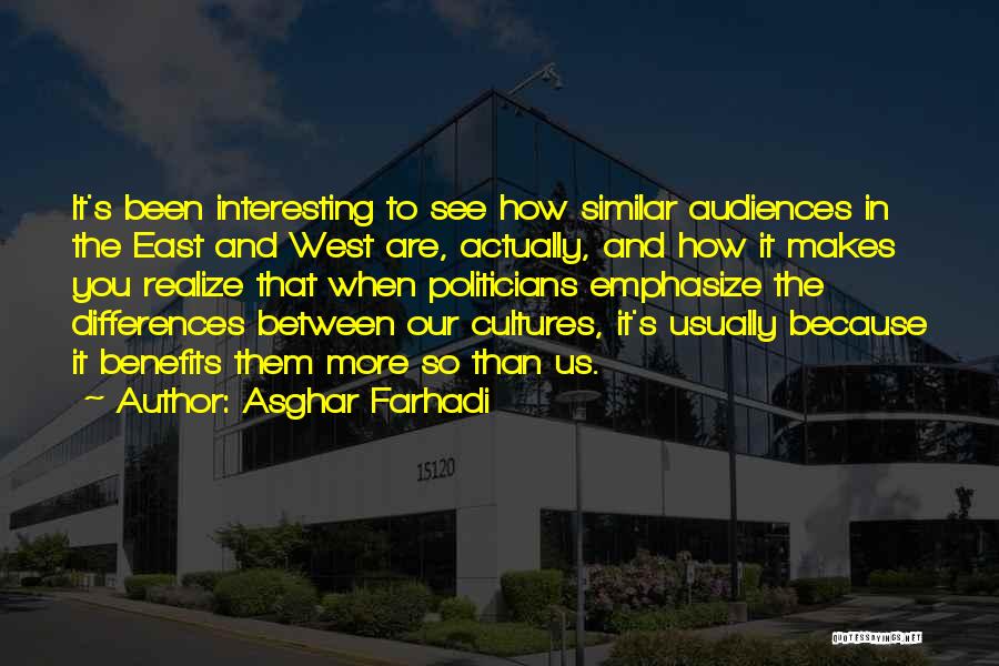 Differences Between Cultures Quotes By Asghar Farhadi