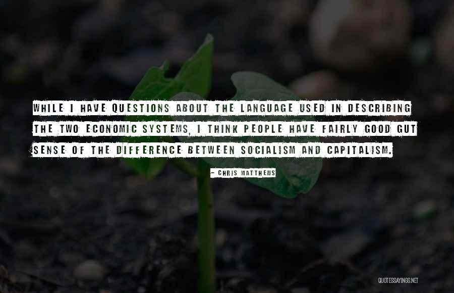 Differences Between People Quotes By Chris Matthews Differences Between People Quotes By Chris Matthews