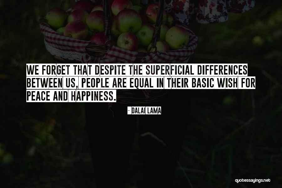 Differences Between People Quotes By Dalai Lama Differences Between People Quotes By Dalai Lama