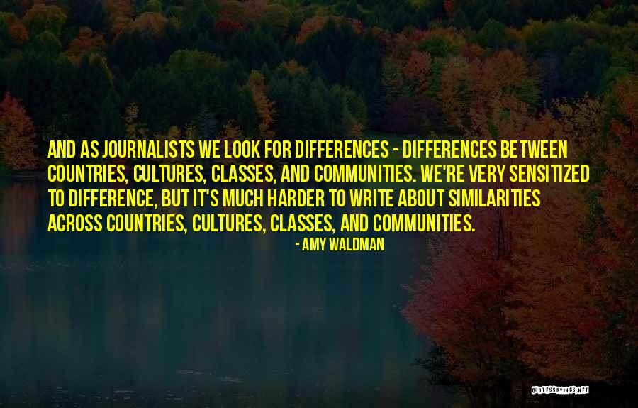 Differences Communities Quotes By Amy Waldman Differences Communities Quotes By Amy Waldman
