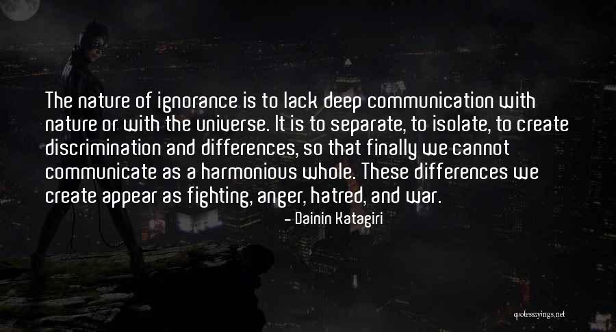 Differences Create Quotes By Dainin Katagiri Differences Create Quotes By Dainin Katagiri