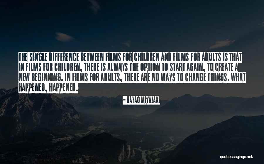 Differences Create Quotes By Hayao Miyazaki Differences Create Quotes By Hayao Miyazaki