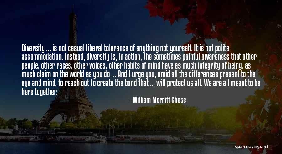 Differences Create Quotes By William Merritt Chase Differences Create Quotes By William Merritt Chase