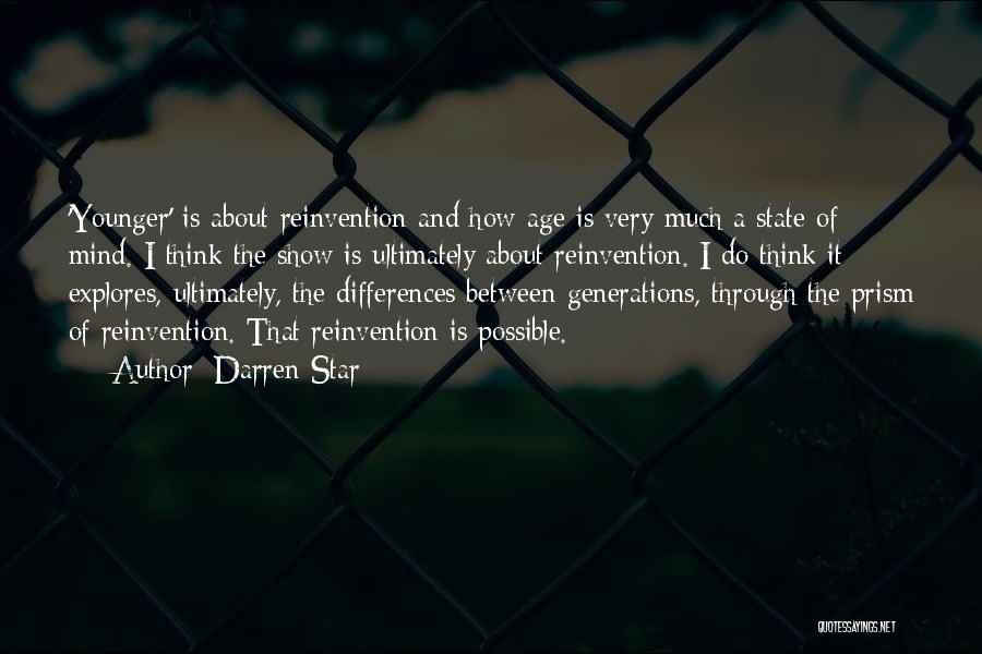 Differences In Age Quotes By Darren Star