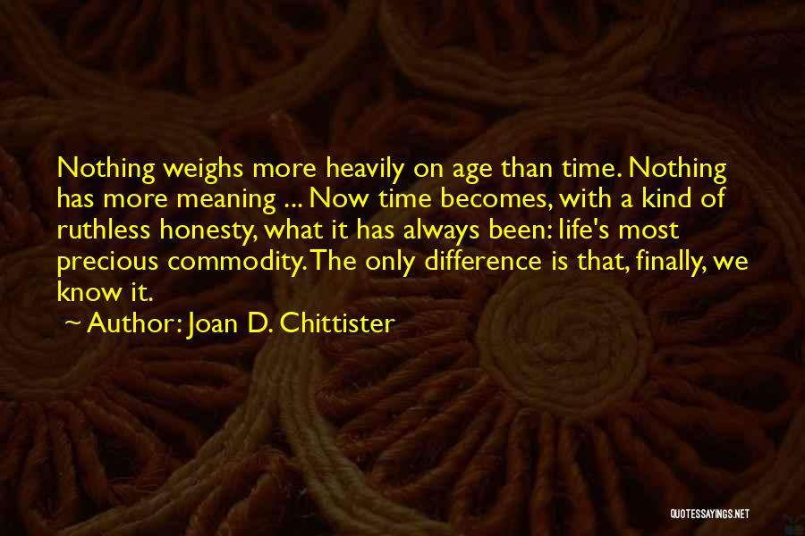 Differences In Age Quotes By Joan D. Chittister