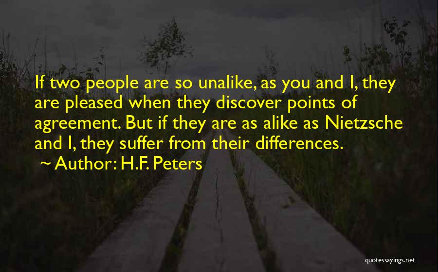 Differences In Friendship Quotes By H.F. Peters