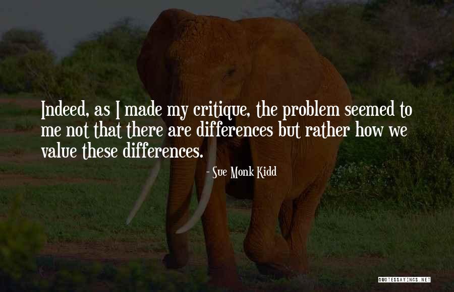 Differences In Gender Quotes By Sue Monk Kidd Differences In Gender Quotes By Sue Monk Kidd