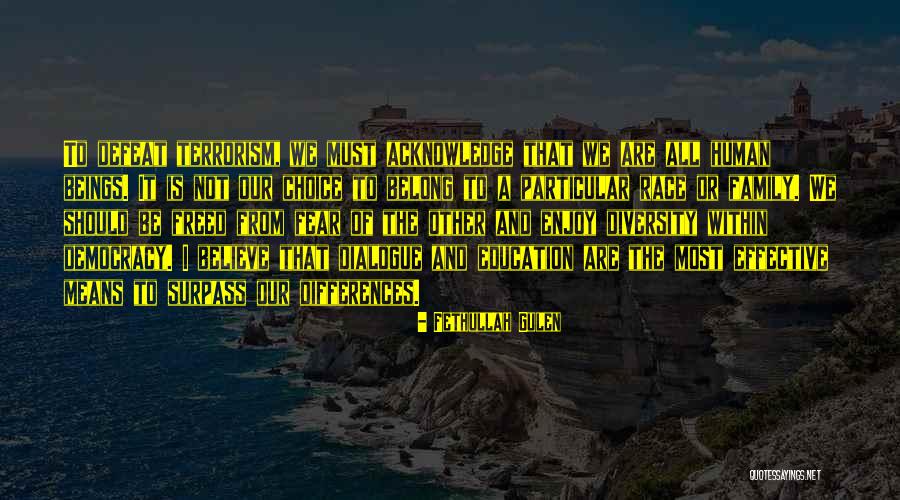 Differences In Human Beings Quotes By Fethullah Gulen Differences In Human Beings Quotes By Fethullah Gulen