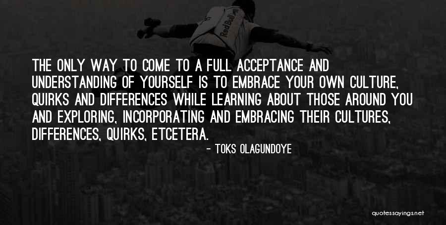 Differences In Learning Quotes By Toks Olagundoye Differences In Learning Quotes By Toks Olagundoye