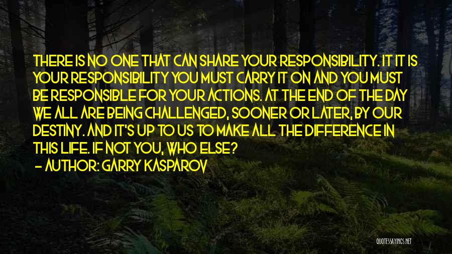 Differences In Life Quotes By Garry Kasparov