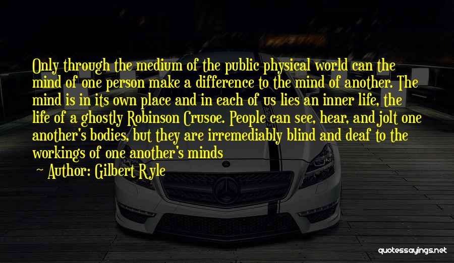 Differences In Life Quotes By Gilbert Ryle