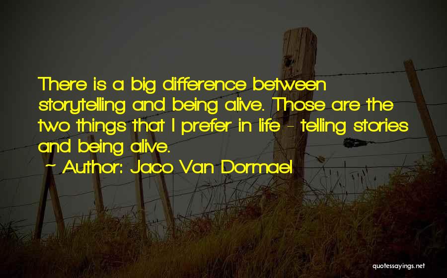 Differences In Life Quotes By Jaco Van Dormael