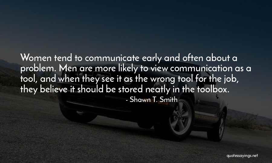 Differences In Marriage Quotes By Shawn T. Smith Differences In Marriage Quotes By Shawn T. Smith