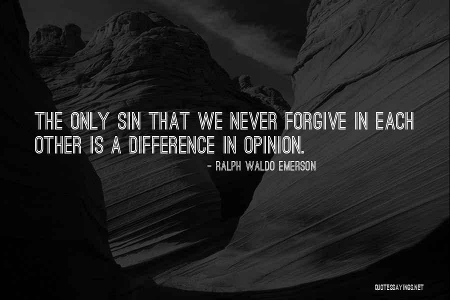 Differences In Opinion Quotes By Ralph Waldo Emerson Differences In Opinion Quotes By Ralph Waldo Emerson