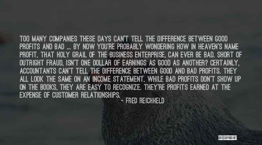 Differences In Relationships Quotes By Fred Reichheld Differences In Relationships Quotes By Fred Reichheld