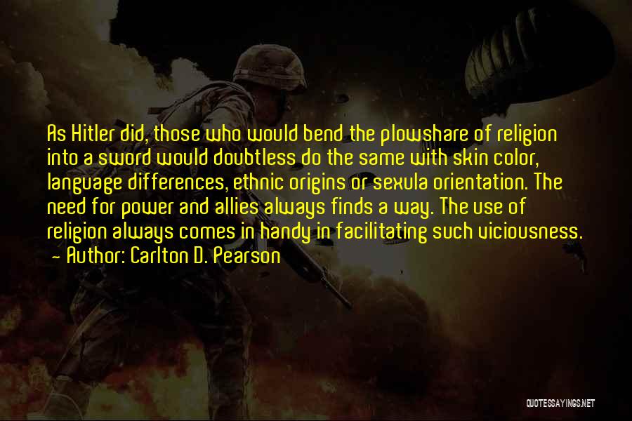 Differences In Religion Quotes By Carlton D. Pearson