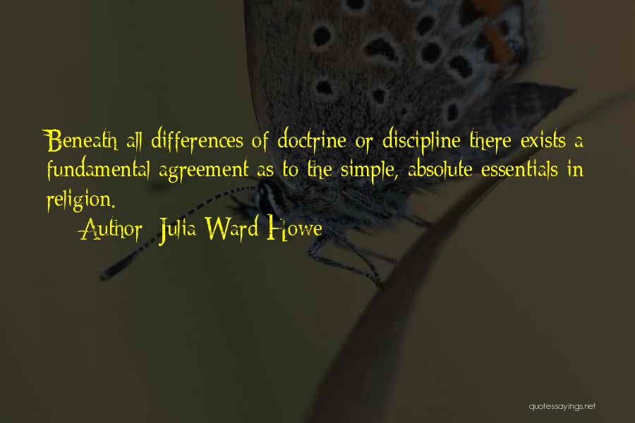Differences In Religion Quotes By Julia Ward Howe