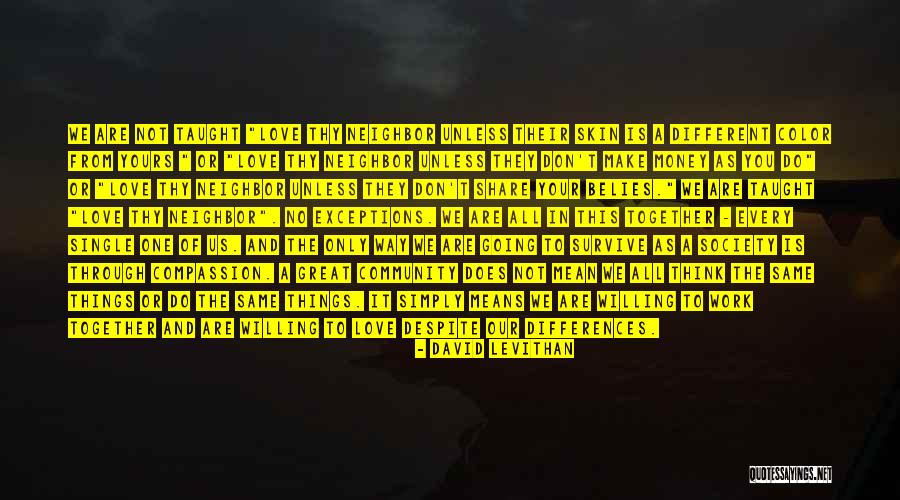 Differences In Society Quotes By David Levithan Differences In Society Quotes By David Levithan
