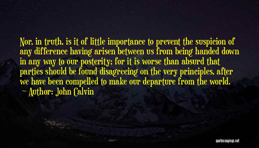Differences In The World Quotes By John Calvin