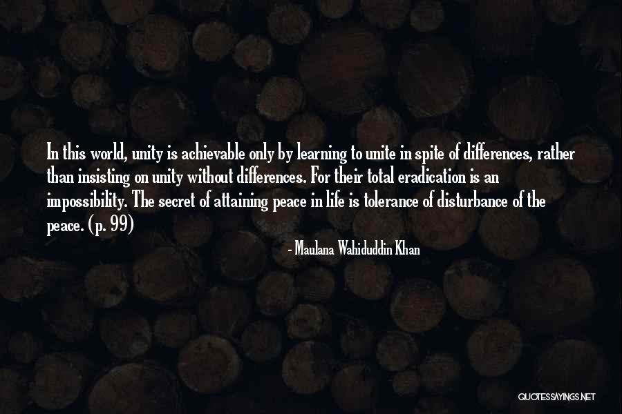 Differences In The World Quotes By Maulana Wahiduddin Khan