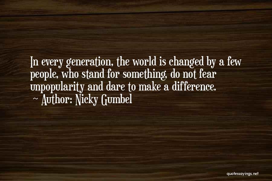 Differences In The World Quotes By Nicky Gumbel