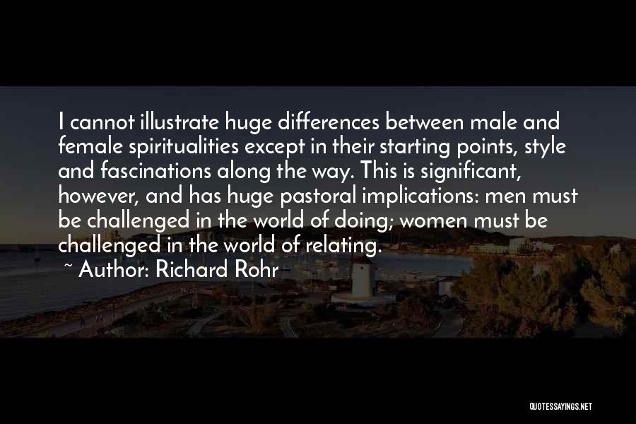 Differences In The World Quotes By Richard Rohr