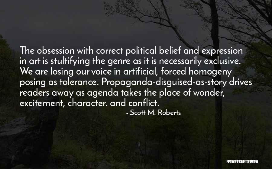 Differencies Quotes By Scott M. Roberts Differencies Quotes By Scott M. Roberts