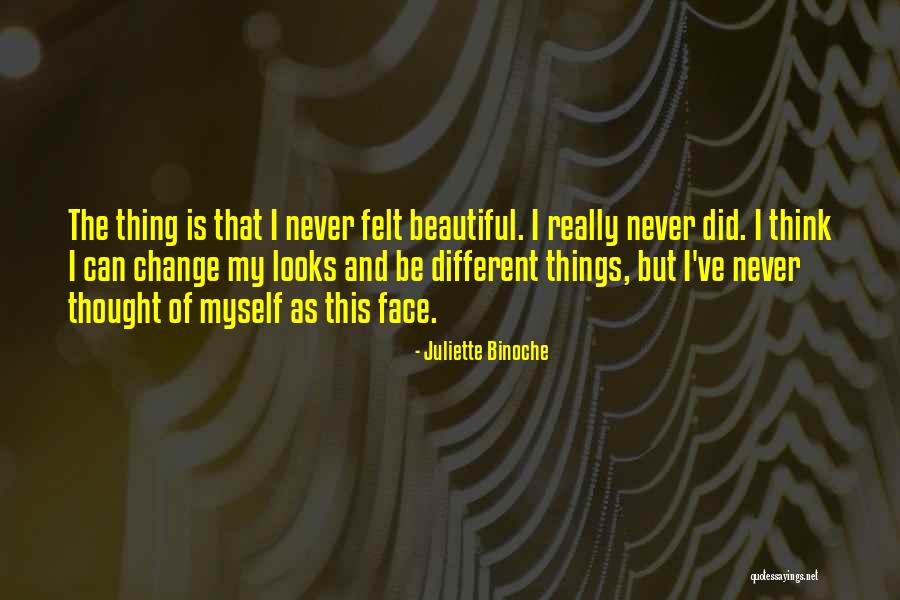 Different And Beautiful Quotes By Juliette Binoche Different And Beautiful Quotes By Juliette Binoche
